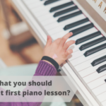 First Piano lesson